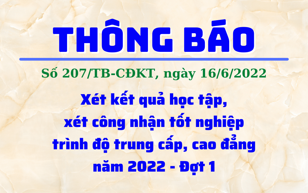 Xét kết quả học tập, xét công nhận tốt nghiệp trình độ trung cấp, cao đẳng năm 2022 - Đợt 1